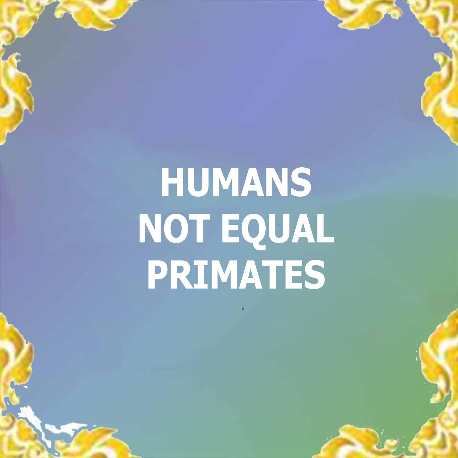 (Muhasabah 2.0) The Aspects among Humans AND Primates : The Unique Differences