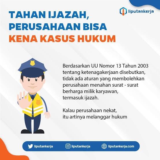 Ijazah Ditahan Perusahaan? Gak Bahaya Tuh?!!!