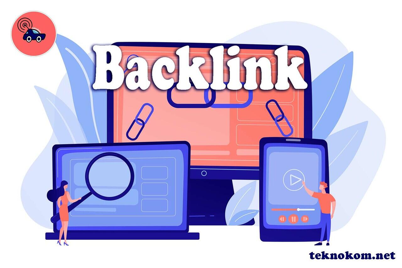 Belajar Backlik, Penjelasan & tipe - tipe Backlink