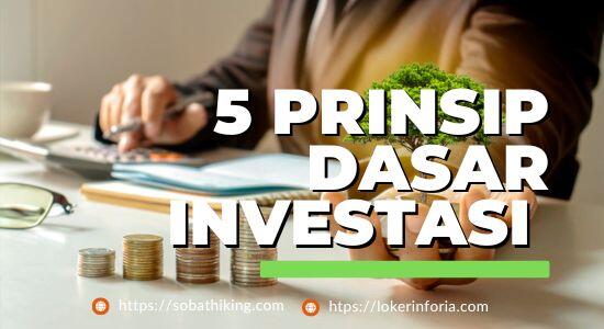 5 Prinsip Dasar Investasi 