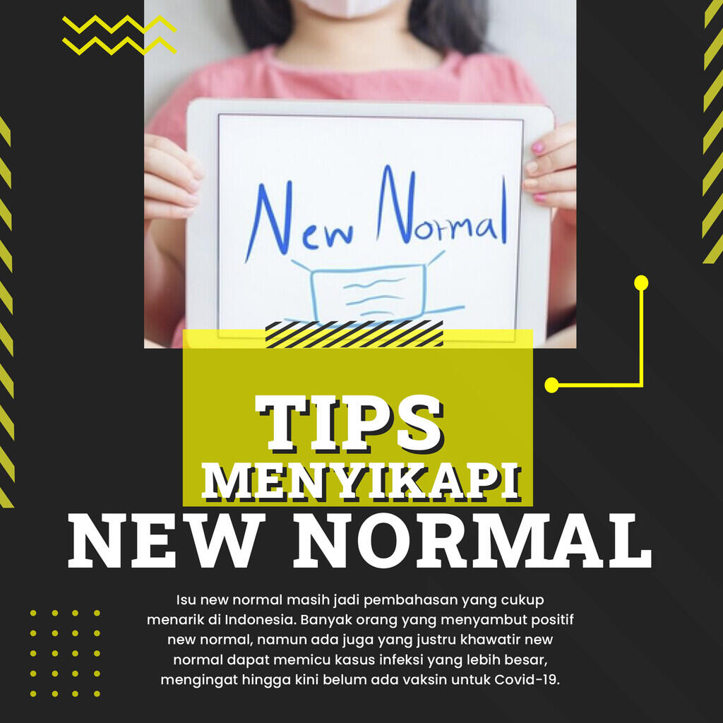 Tips Menyikapi New Normal Saat Pandemi