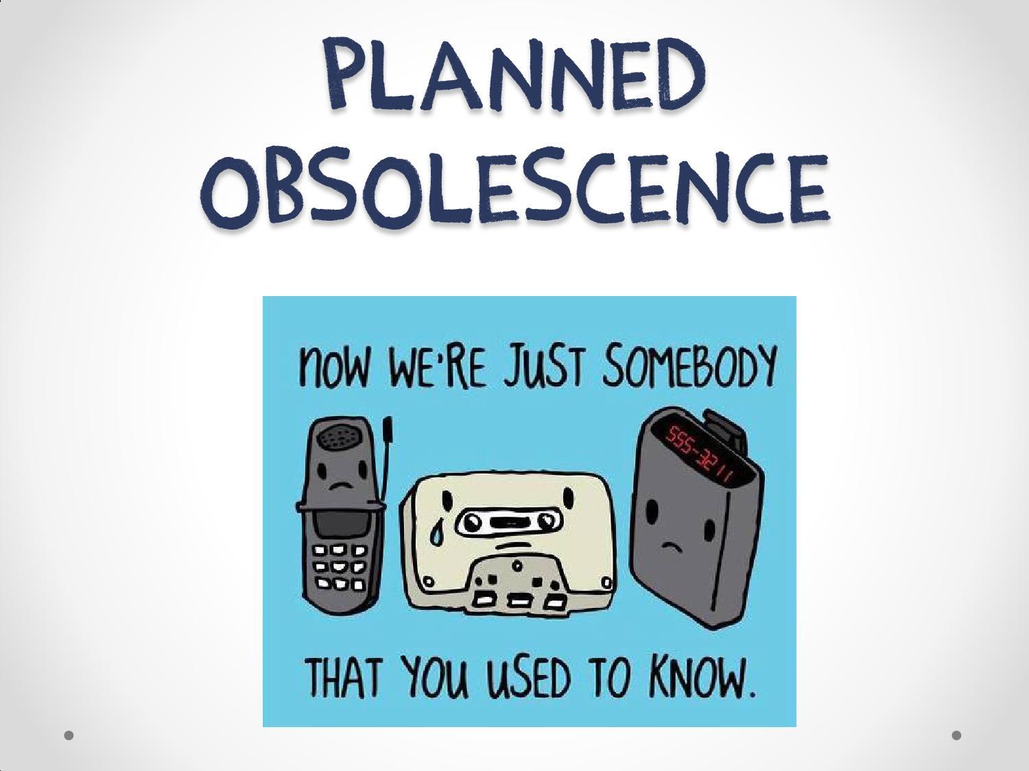 Planned Obsolescence, Praktik Disengaja Agar Barang Mudah Rusak 