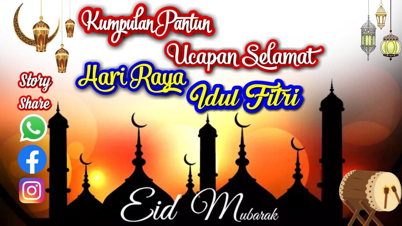 66 Pantun Ucapan Selamat Hari Raya Idul Fitri