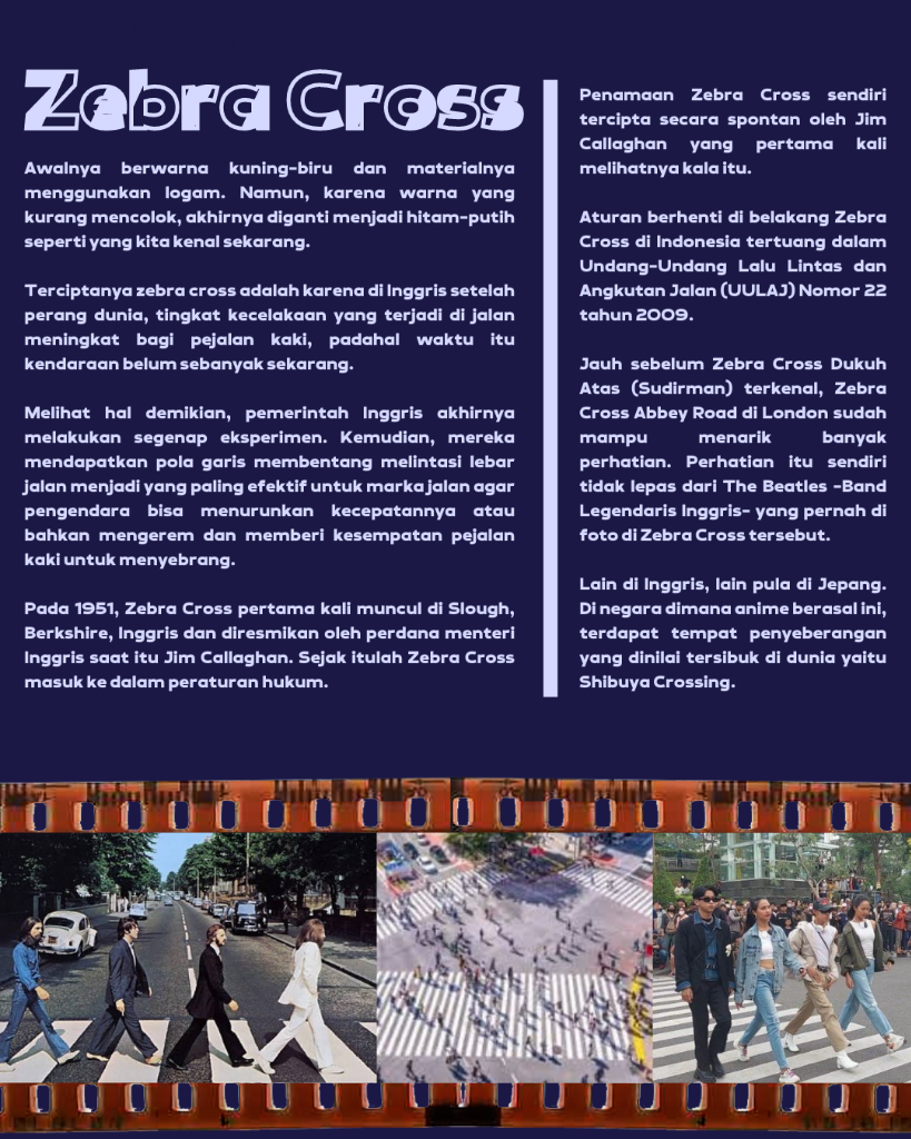 Zebra Cross : Sejarah & Fungsi Sebenarnya