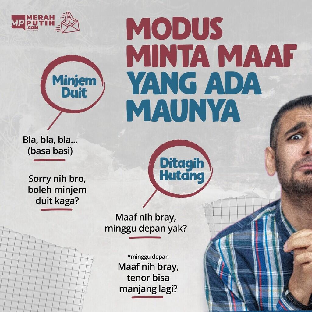 Modus-Modus Orang Minta Maaf Palingan di Ujung Ada 'Maunya'