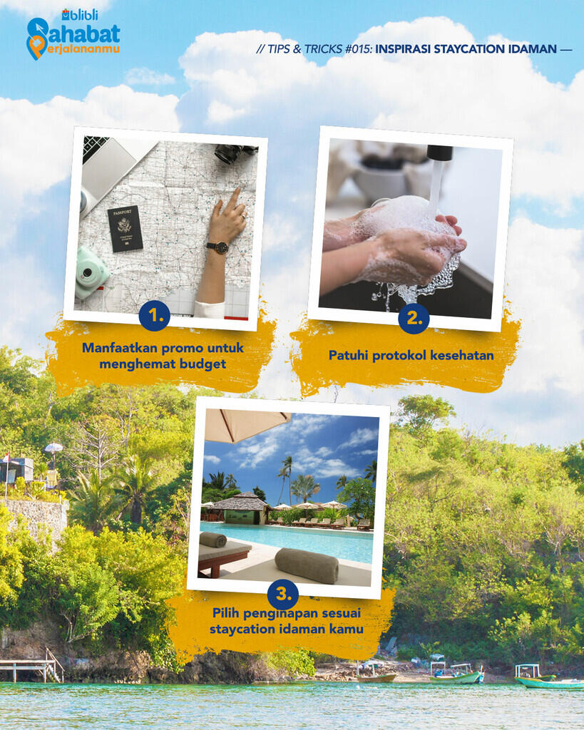 Inspirasi Staycation Idaman