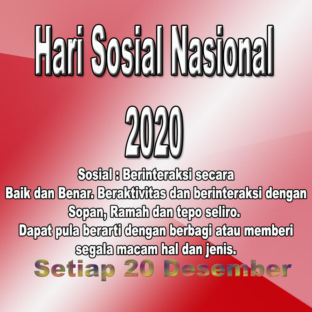 [NASIONALISME & MUHASABAH] HARI SOSIAL & HARI IBU 2020. Ayok Memperingati...!