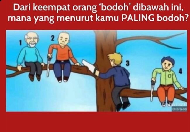 Tes Psikologi, Mana yg Terbodoh dari 4 Orang Ini?