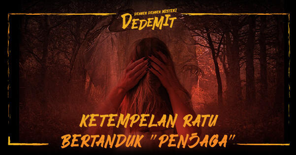 Ketempelan Ratu Bertanduk Penjaga