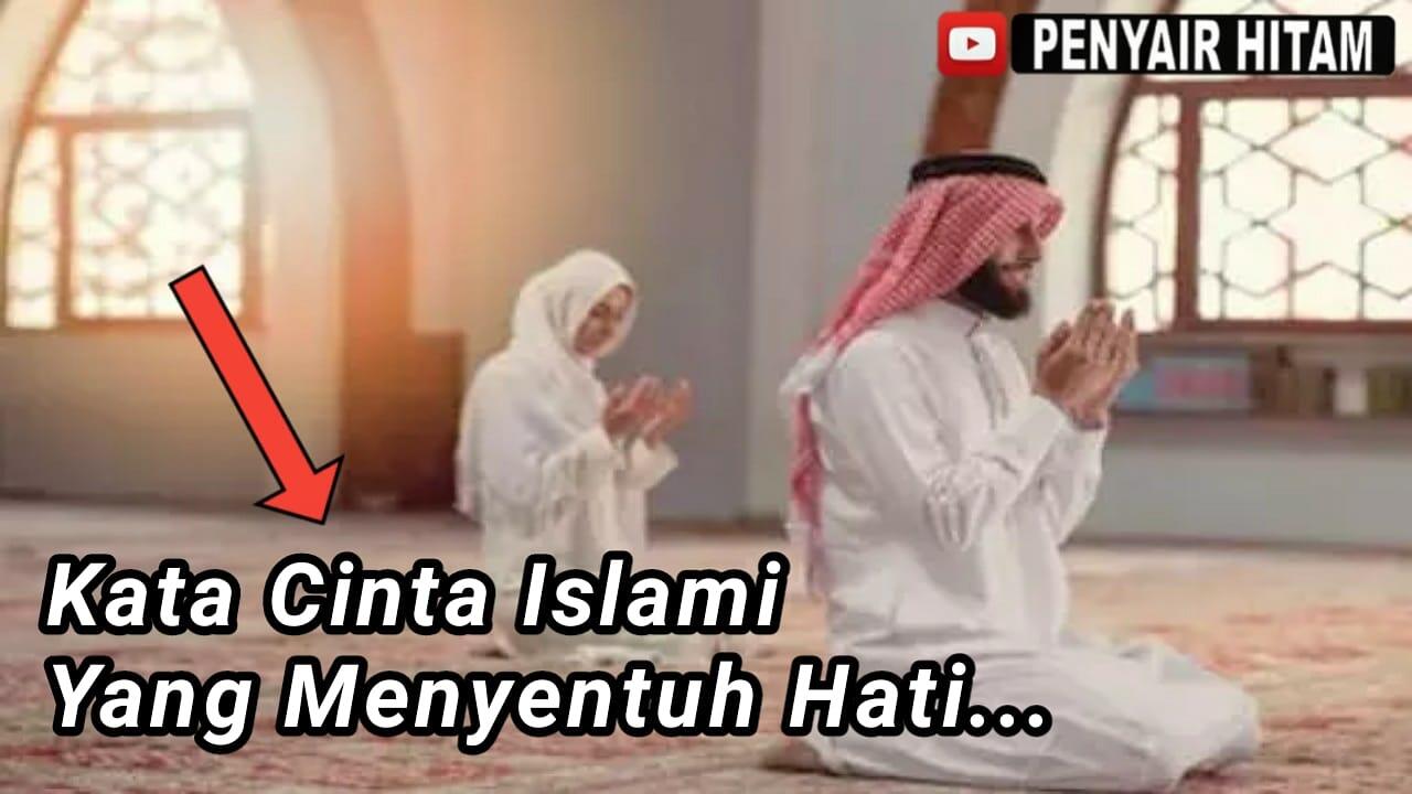 Kumpulan Kata Cinta islami Terbaik