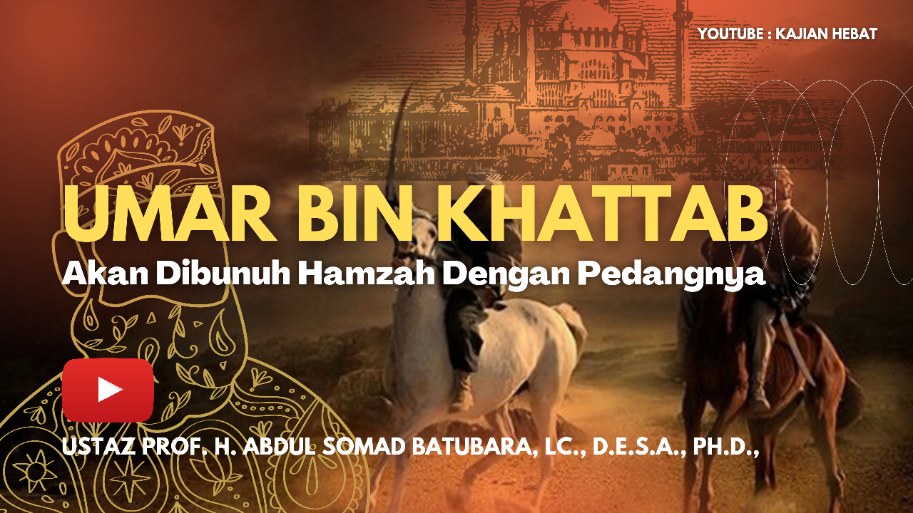 KISAH UMAR BIN KHATAB YANG MAU DI BUNUH