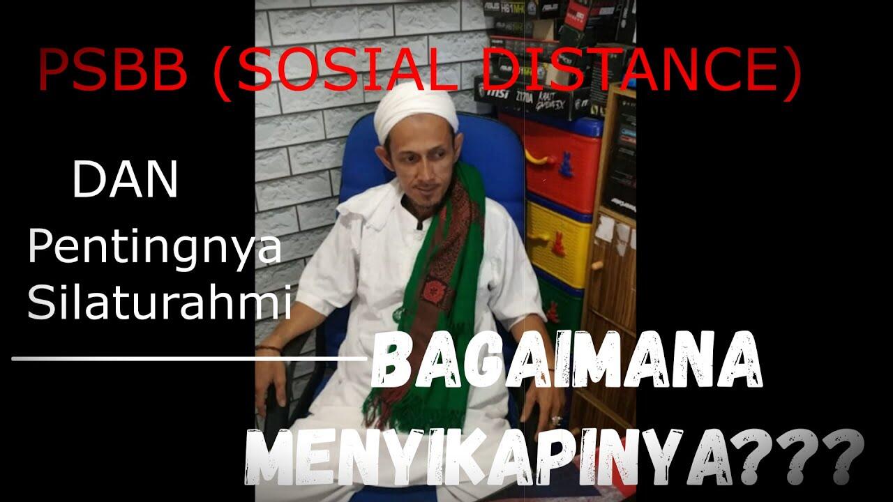 antara social distancing & keutamaan silaturahmi