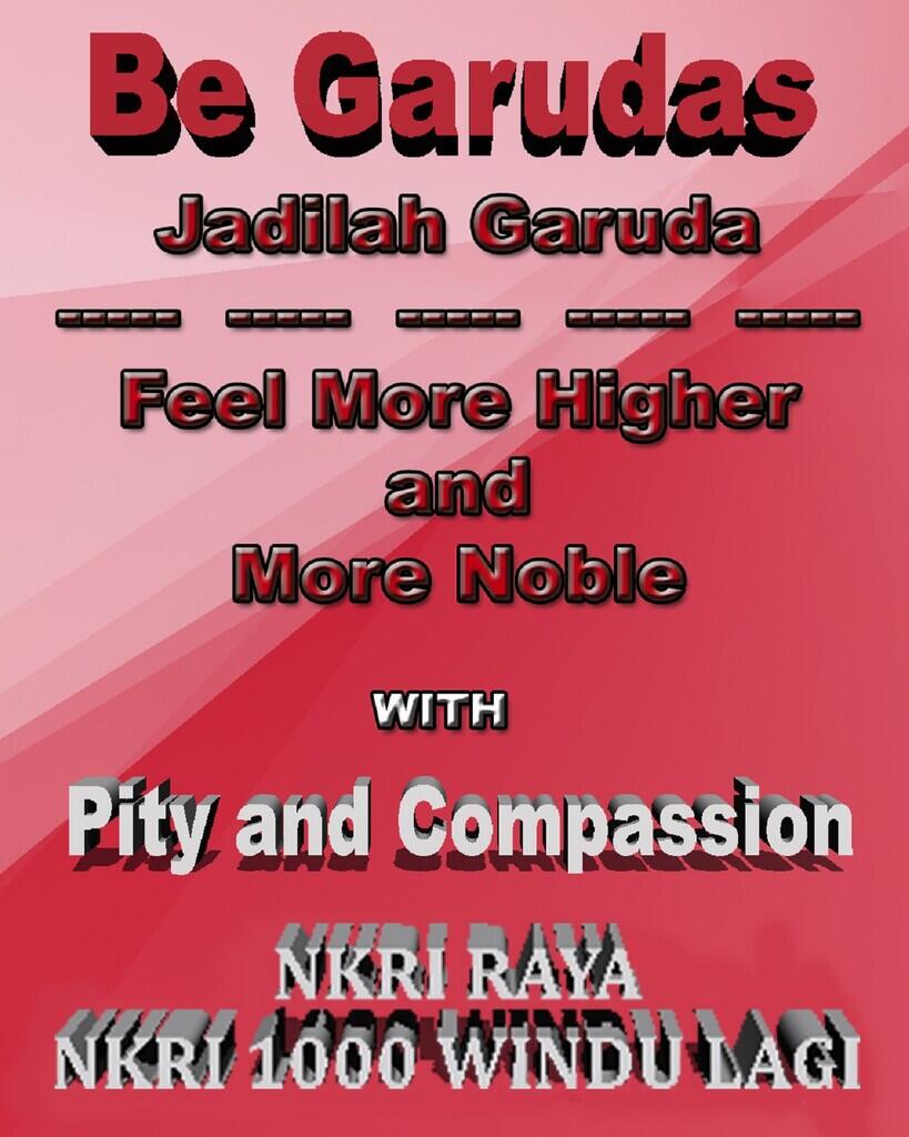 [Karya2 Nasionalisme Saya] Sebuah Good, Moderate and Humble Ways for NKRI [Update]