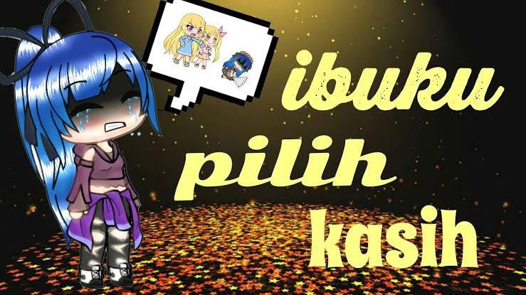 IBUKU PILIH KASIH
