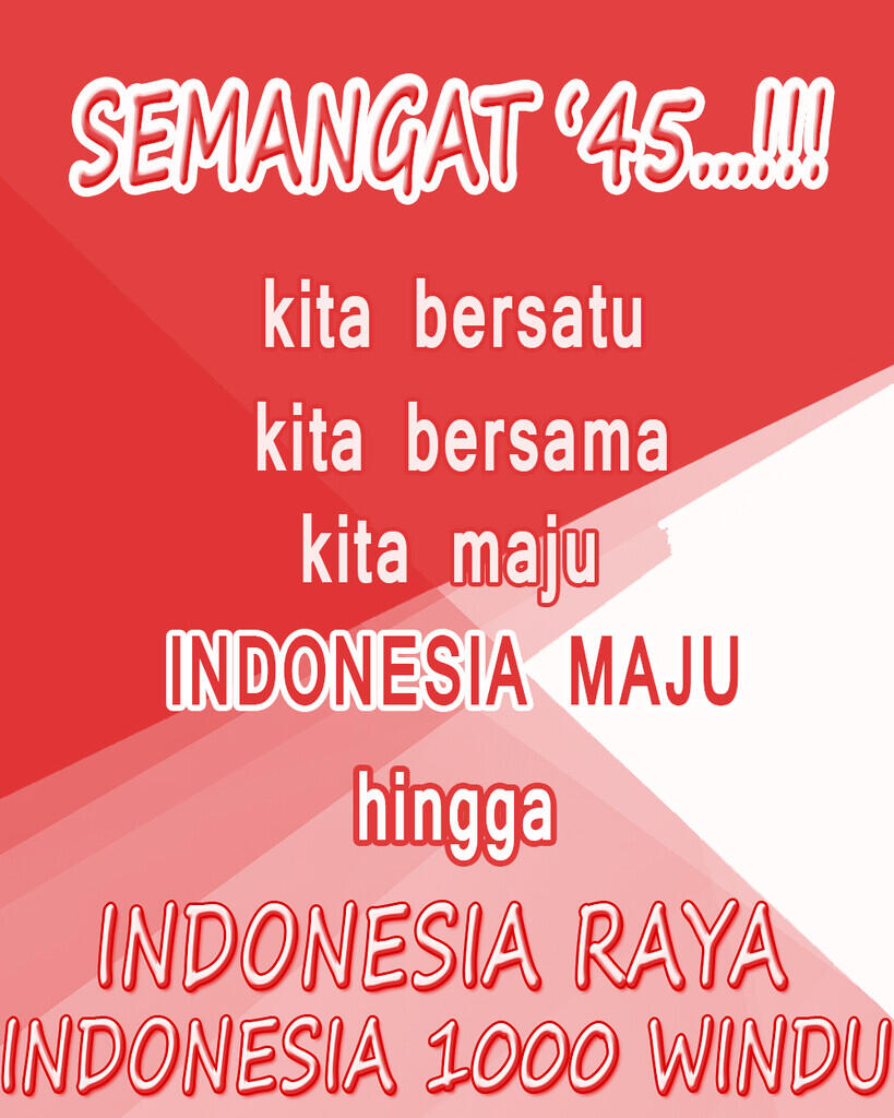 [Muhasabah Nasionalisme] Would NKRI be RAYA and LASTS Thousands Years ?