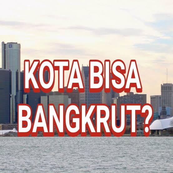 Mengapa Kota Detroit Bangkrut?