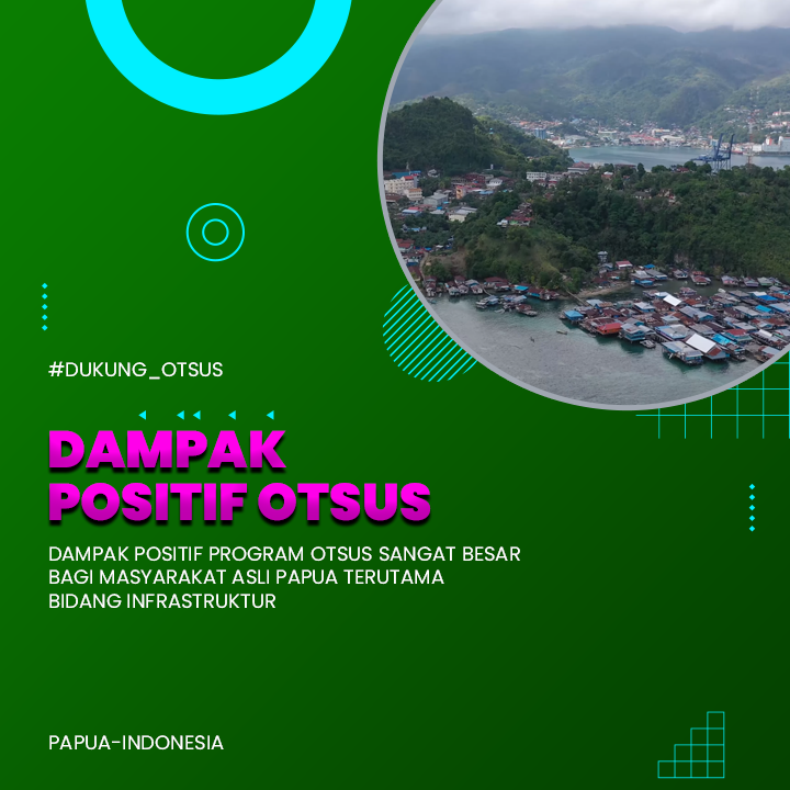 Ternyata Papua Semakin Maju Dengan Adanya OTSUS