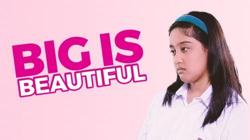 Apakah Benar Ungkapan Big Is Beautiful? 